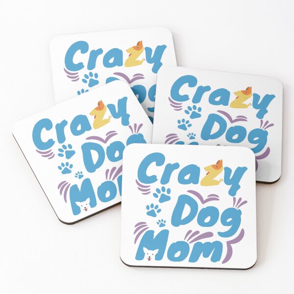 Item preview, Crazy Dog Mom designed and sold by dogMematic.