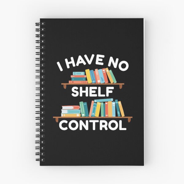 Item preview, I Have No Shelf Control designed and sold by LuckyFoxDesigns.
