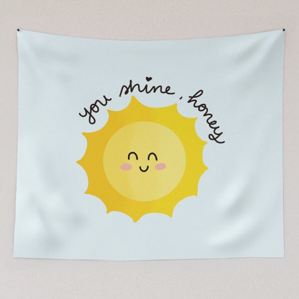 Item preview, You Shine Honey, Sun Quote, Design designed and sold by ravenmandyshop.