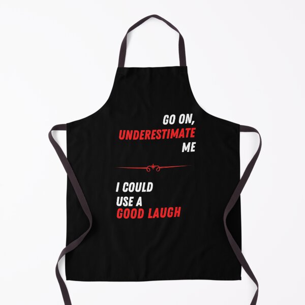 Item preview, Underestimate Me That'll Be Fun designed and sold by Frosty1489.