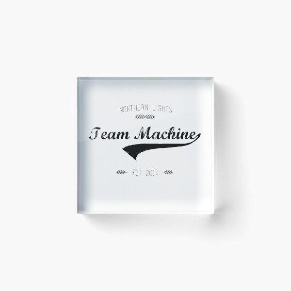 Item preview, Team Machine designed and sold by rainilyahead.