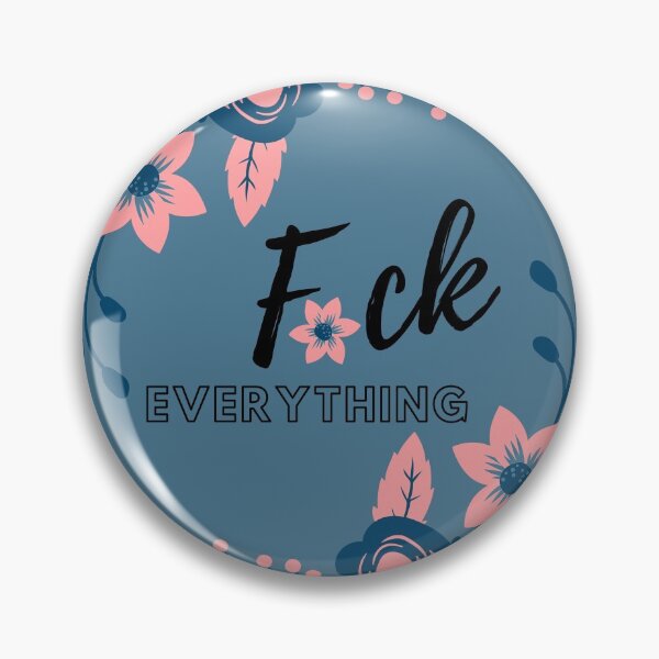 Item preview, F*ck Everything [clean] designed and sold by CharLottie.