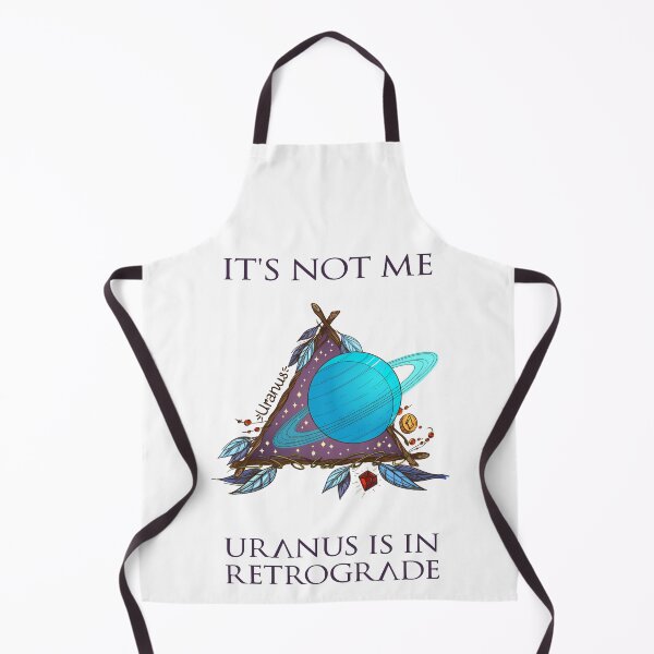 Item preview, It's Not Me - Uranus is in Retrograde designed and sold by thechipwitch.