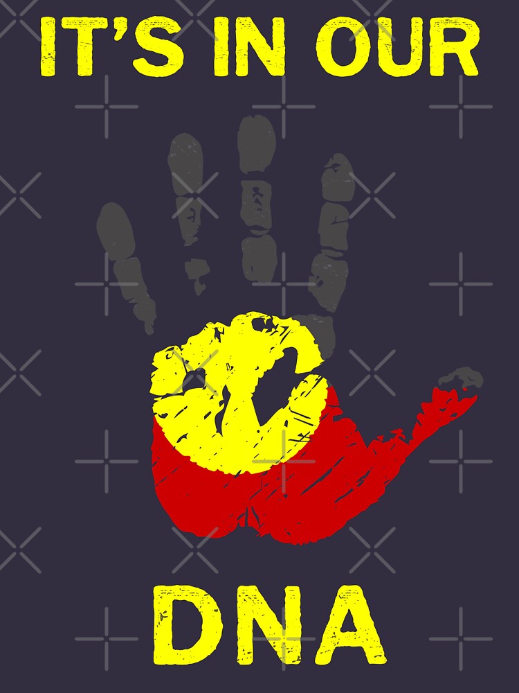 it's in my dna aboriginal shirt