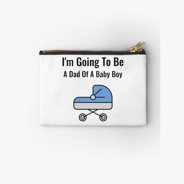 Item preview, I'm Going To Be A Dad Of A Baby Boy designed and sold by DiceNLDesigns.