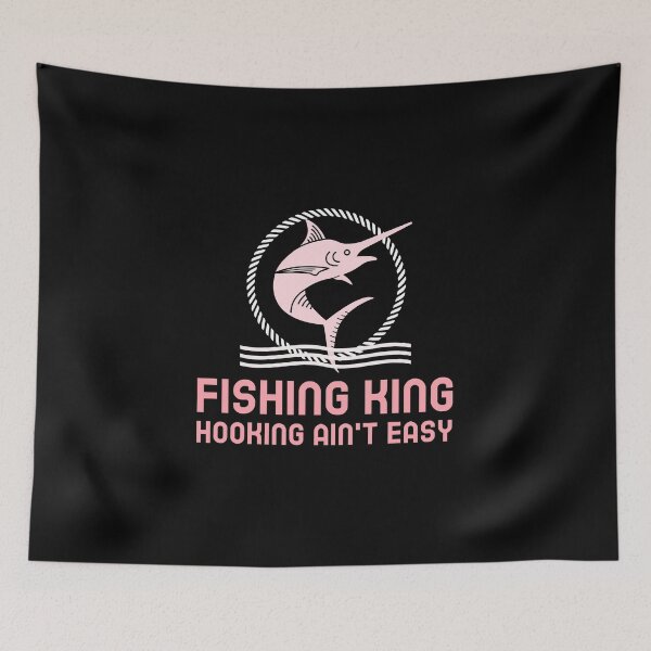 Item preview, FISHING KING | HOOKING AIN'T EASY designed and sold by Ashalcheema.
