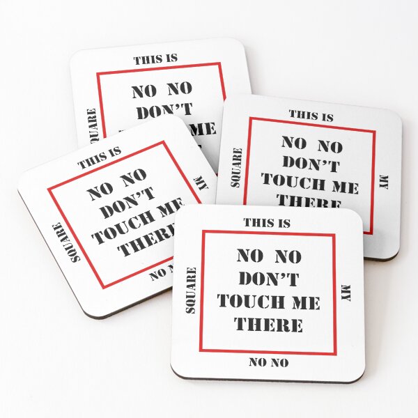 Item preview, No No Square, No No Don't Touch Me There designed and sold by DigitalPie.