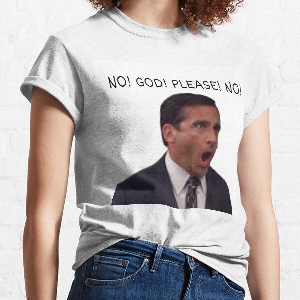 The Office No God No God Please Steve Carell Gifts Merchandise Redbubble