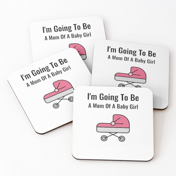 Item preview, I'm Going To Be A Mom Of A Baby Girl designed and sold by DiceNLDesigns.
