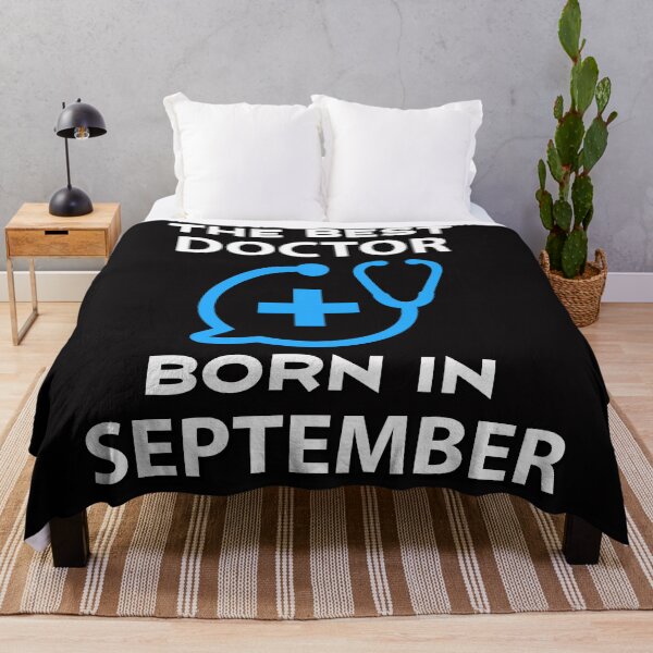 Item preview, The best doctors are born in september, doctor birthday designed and sold by doctors-apparel.