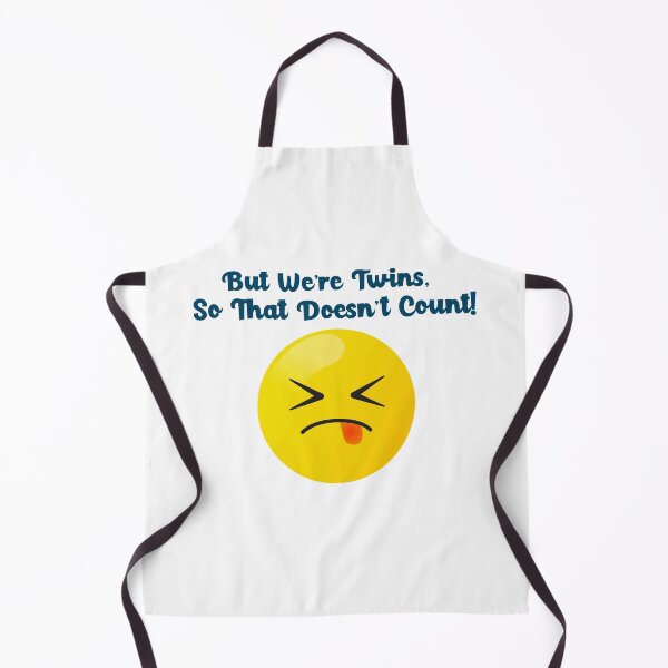 Item preview, But we're twins so that doesn't count designed and sold by FunFamilyMerch.