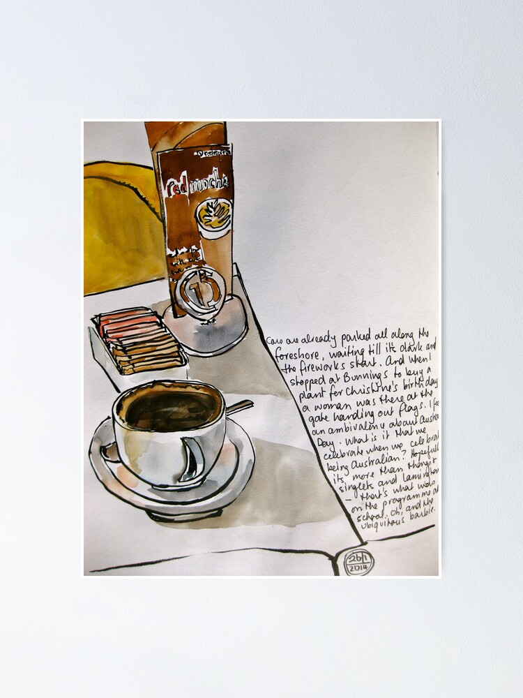 Coffee On Australia Day Poster By Immanent Redbubble