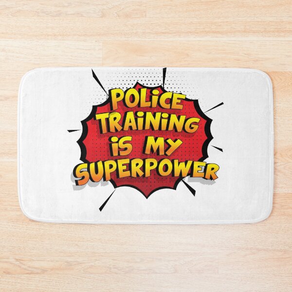 Item preview, Police Training is my Superpower Funny Design Police Training Gift designed and sold by Custom365.