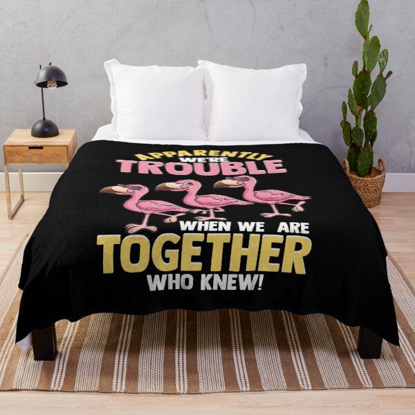 Item preview, Cute Apparently We're Trouble When We Are Together designed and sold by perfectpresents.