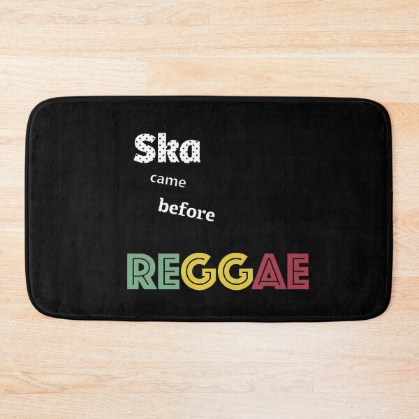 Item preview, Ska came before Reggae designed and sold by TossedSweetCorn.