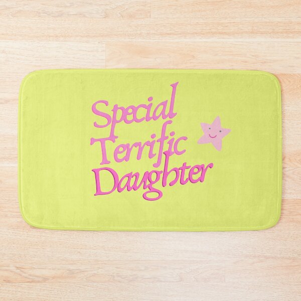 Item preview, Special Terrific Daughter designed and sold by LiveAndGlow.