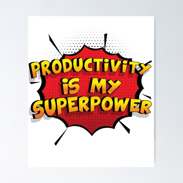Item preview, Productivity is my Superpower Funny Design Productivity Gift designed and sold by Custom365.