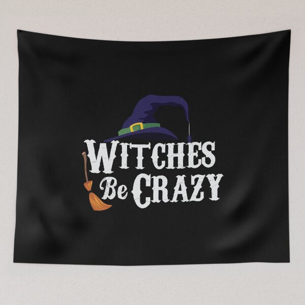 Item preview, Witches Be Crazy Funny Halloween product designed and sold by BUBLTEES.