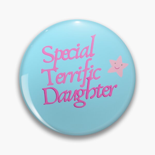 Item preview, Special Terrific Daughter designed and sold by LiveAndGlow.