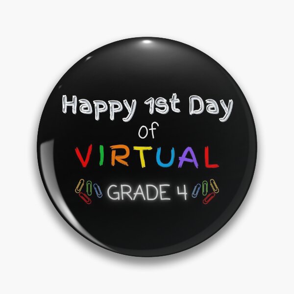 Item preview, Happy 1st Day of Virtual Grade 4 designed and sold by Sunny Collections.
