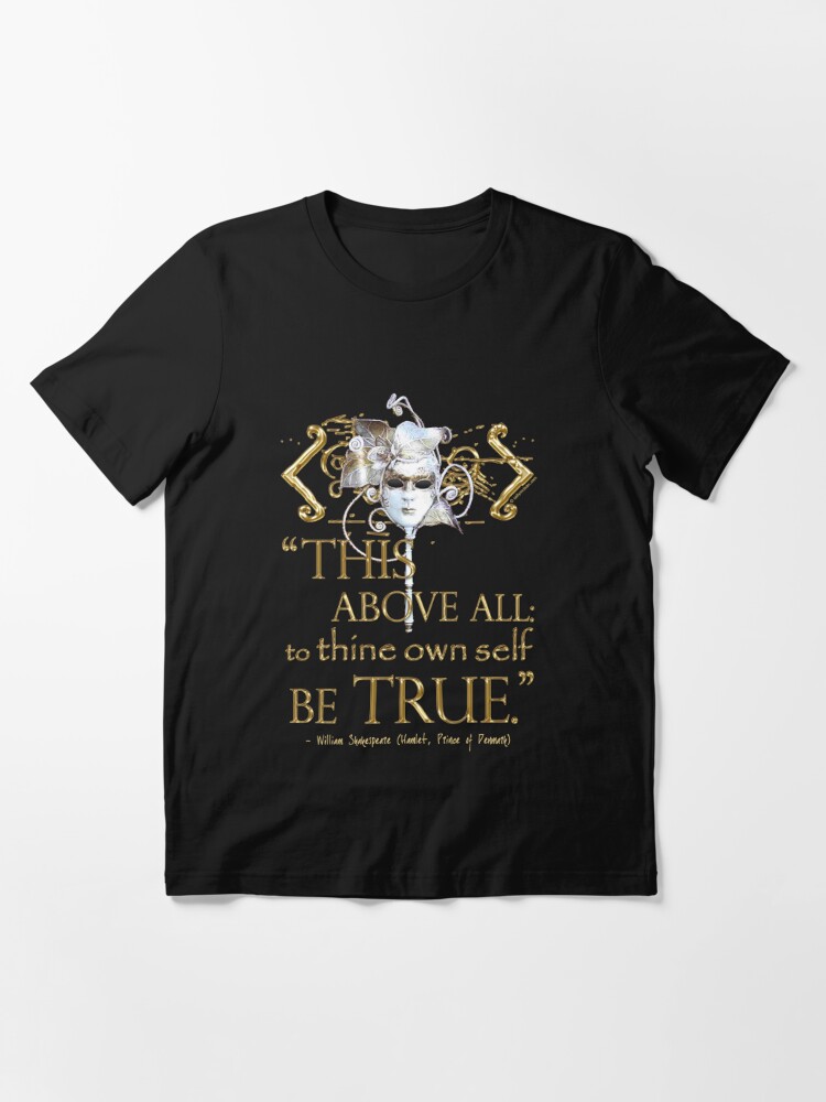 Thumbnail 2 of 7, Essential T-Shirt, Shakespeare Hamlet "own self be true" Quote designed and sold by Styled Vintage.