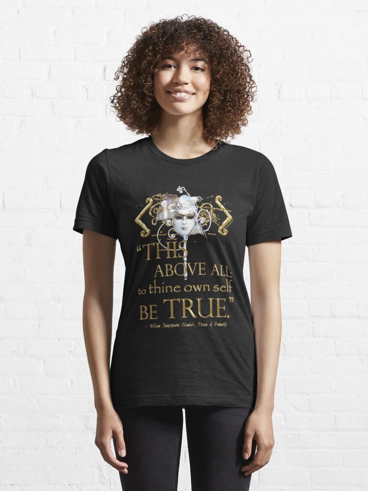 Thumbnail 6 of 7, Essential T-Shirt, Shakespeare Hamlet "own self be true" Quote designed and sold by Styled Vintage.