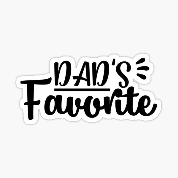Item preview, Dads Favorite designed and sold by TopDawgDesigns.