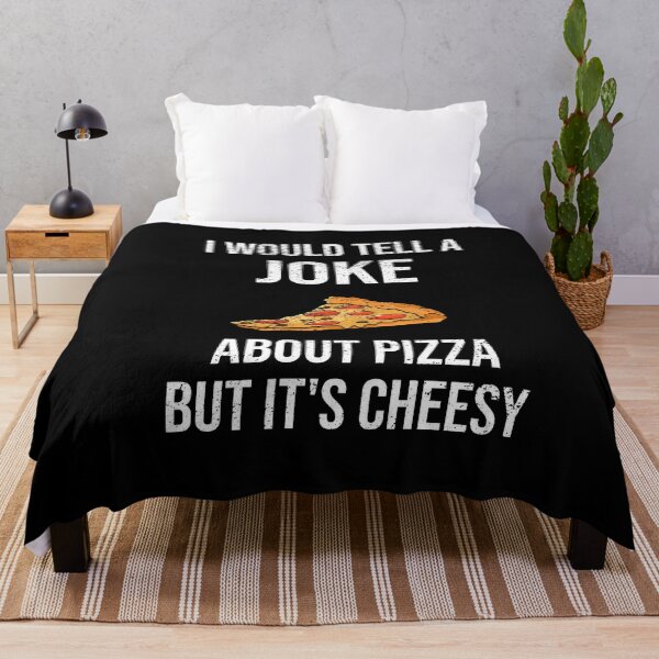 Item preview, I Would Tell a Joke About Pizza But It's Cheesy designed and sold by sols.