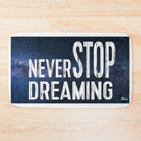 Item preview, Never Stop Dreaming  designed and sold by Happy  Holiday.