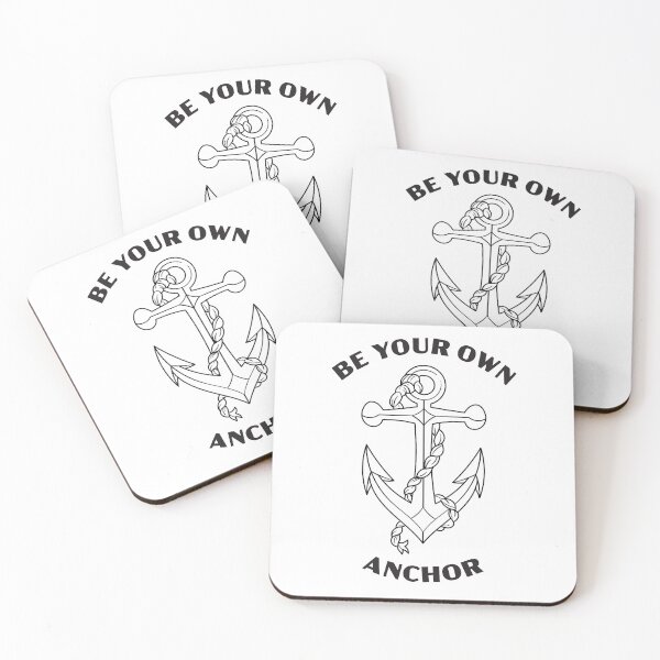 Item preview, Be your own anchor designed and sold by AdventureTee.