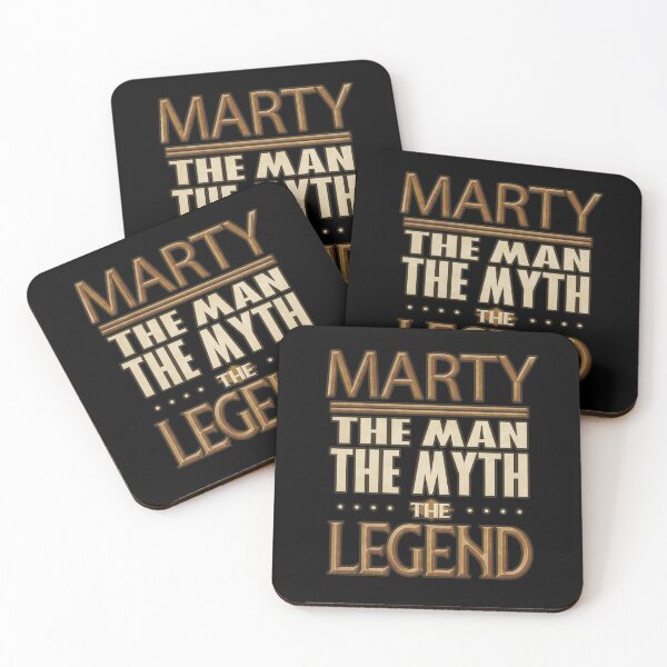 Marty The Man The Myth The Legend - Gift For Someone Called Marty Coasters (Set of 4)