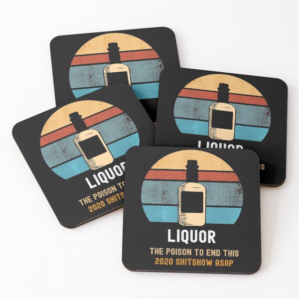Item preview, Liquor The Poison To End This 2020 Shitshow Vintage Retro designed and sold by somebasic.