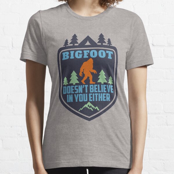 Vista previa del artículo con la obra «Camiseta Bigfoot tampoco cree en ti. Divertida camiseta de Sasquatch, Yeti, Bigfoot Monster», diseñado y vendido por Zkoorey.