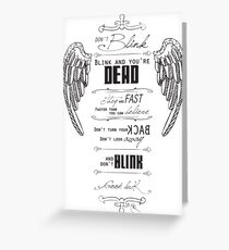 Don't blink. Greeting Card