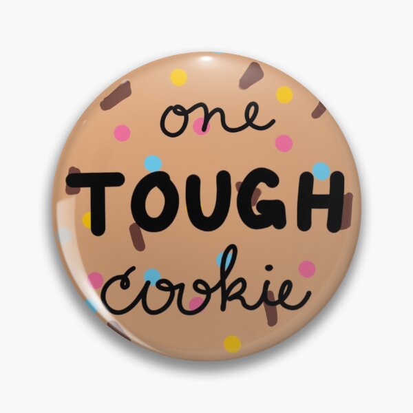 Item preview, One Tough Cookie designed and sold by MsSeidenCreates.