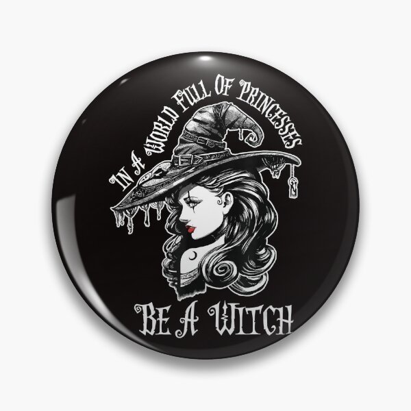Item preview, In A World Full Of Princesses Be A Witch Halloween Costume Gift designed and sold by RessieSmitham.