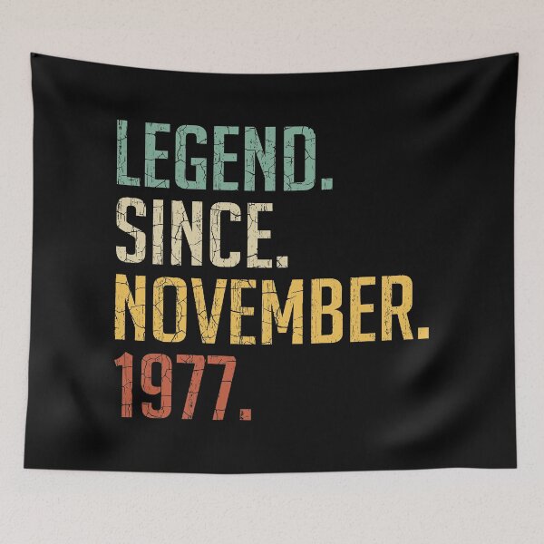 Item preview, Legend Since November 1977 43rd Birthday Gift 43 Years Old Vintage November 1977 designed and sold by Takatv.