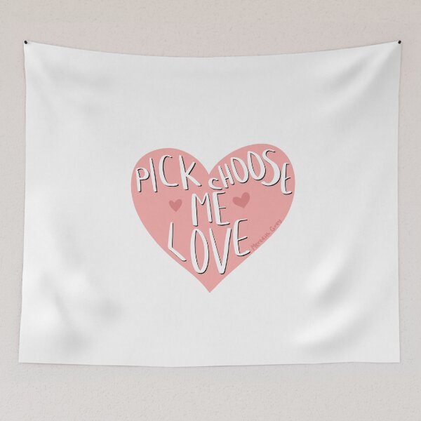 Item preview, pick me, choose me, love me designed and sold by Jada Fontanez.