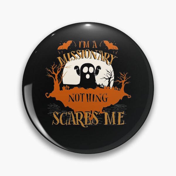 Item preview, I'm Missionary Nothing Scares Me Halloween Funny designed and sold by lucydao123.