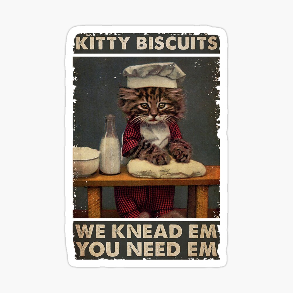 Retro Kittzy Biscuits We Knead Em You Need Em Png Sublimated PrintingINSTANT DOWNLOAD PNG PrintableDigital Print Design Cat Gift