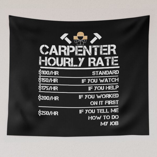 Item preview, Carpenter Hourly Rates Funny Carpenter Gift designed and sold by zenpatterns.