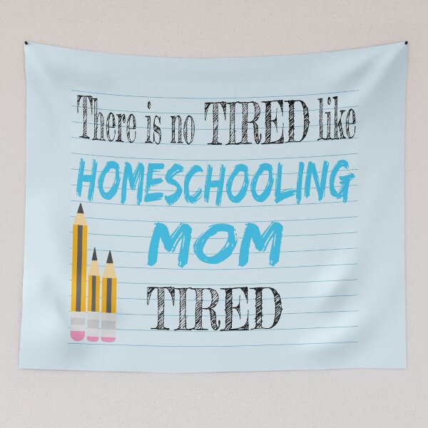 Item preview, Tired Homeschooling Mom designed and sold by Magic-Moon.