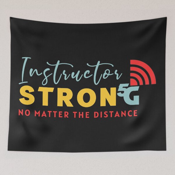 Item preview, Instructor Strong No Matter The Distance-Cool 5G Wifi Icon designed and sold by leo121687.