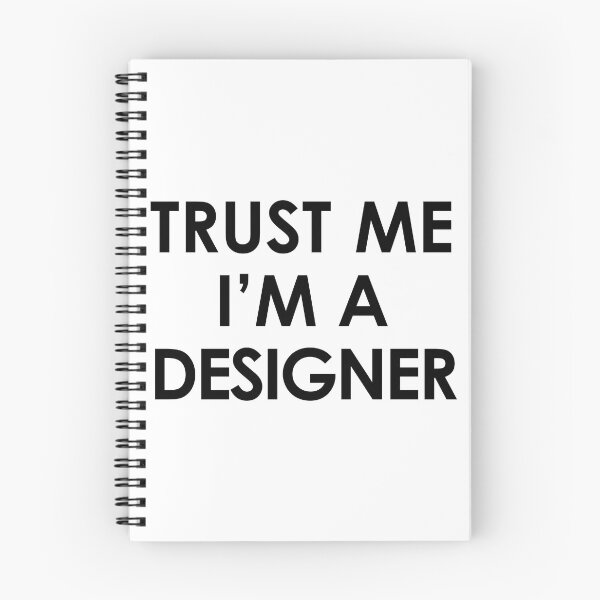 Item preview, Trust me I am a designer designed and sold by corbrand.