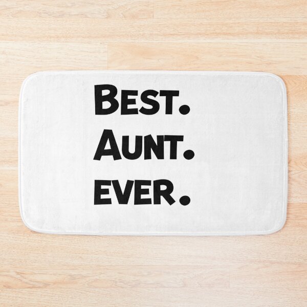 Item preview, Best Aunt ever designed and sold by Mographic997.