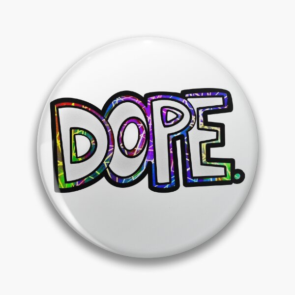 Item preview, DOPE. designed and sold by KMCDigital.
