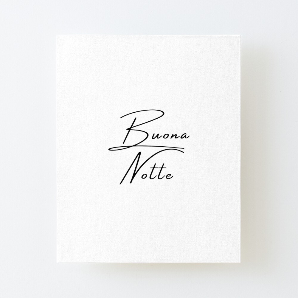 Italian Words : Buona Notte - Good Night