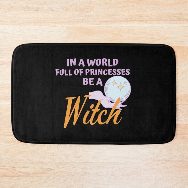 Item preview, In A World Full Of Princesses Be A Witch designed and sold by razvigod.