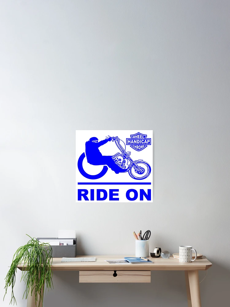 Thumbnail 2 of 3, Poster, Handicap; Ride On; designed and sold by StickerApe.