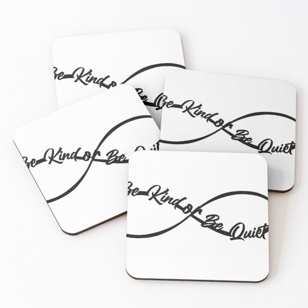 Item preview, Infinity Sign Be Kind or Be quiet  designed and sold by dlilagarcia.